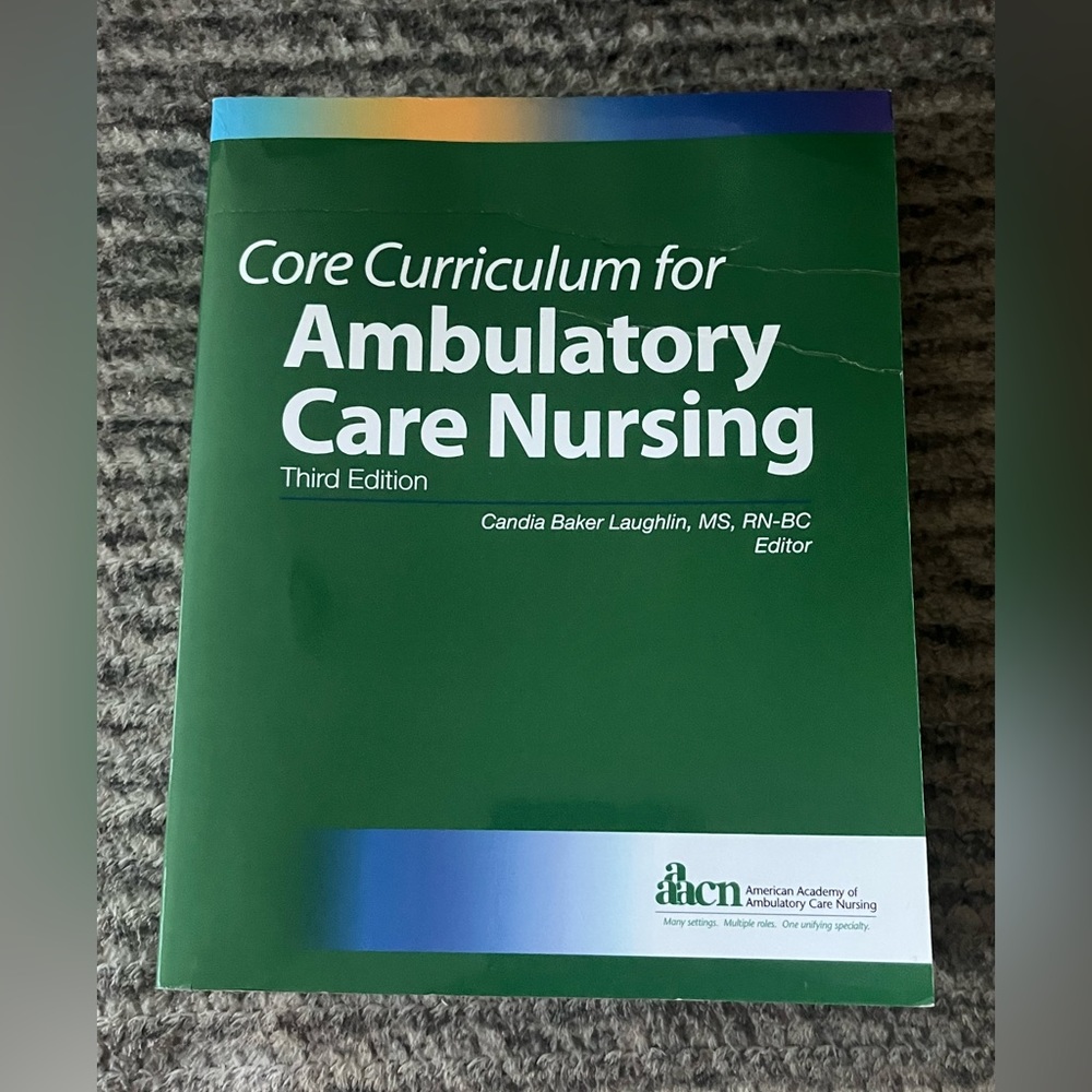 Core Curriculum for Ambulatory Nursing 3rd edition book by Laughlin
